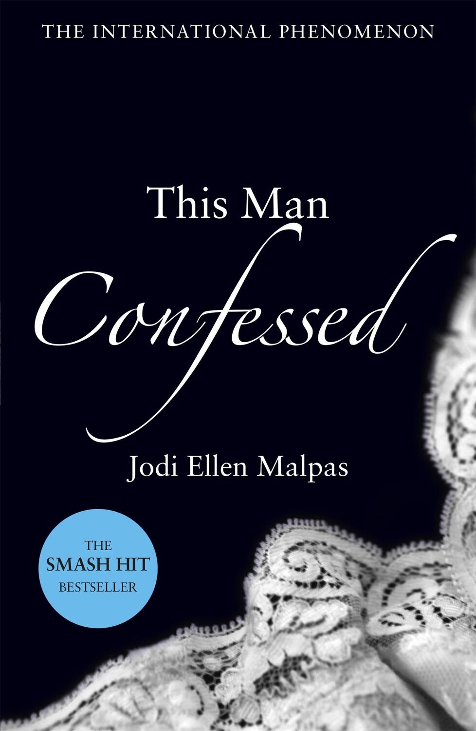 Cover: 9781409151524 | This Man Confessed | Jodi Ellen Malpas | Taschenbuch | Englisch | 2013