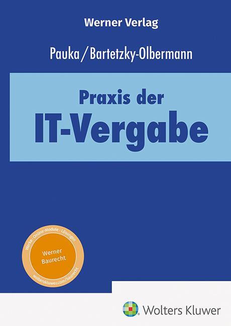 Cover: 9783804155367 | Praxis der IT-Vergabe | Marc Pauka (u. a.) | Buch | 484 S. | Deutsch