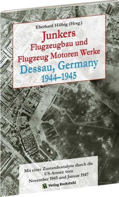Cover: 9783959663977 | Junkers Flugzeugbau und Flugzeug Motoren Werke Dessau, Germany...