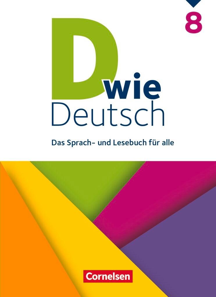 Cover: 9783062000317 | D wie Deutsch 8. Schuljahr. Schülerbuch | Sven Grünes | Buch | 352 S.