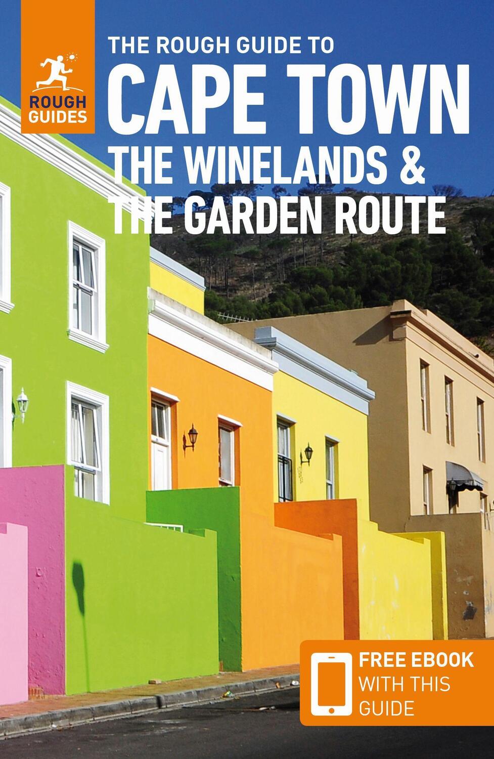 Cover: 9781789196115 | The Rough Guide to Cape Town, the Winelands &amp; the Garden Route:...