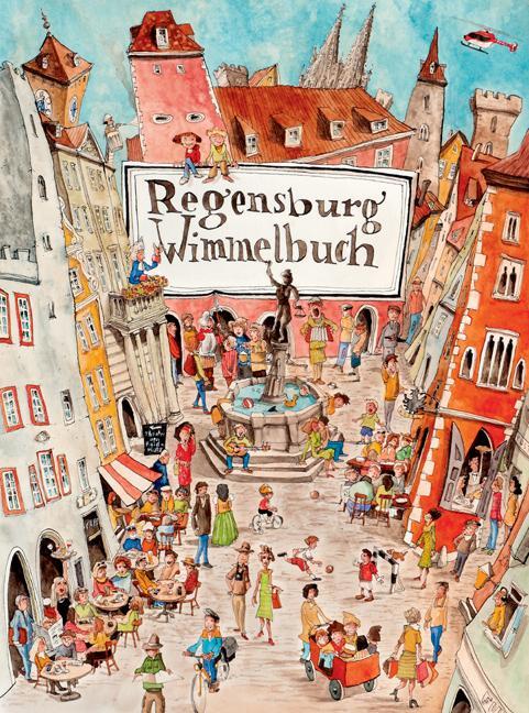 Cover: 9783947727018 | Regensburg Wimmelbuch | Peter Engel | Buch | Deutsch | 2018