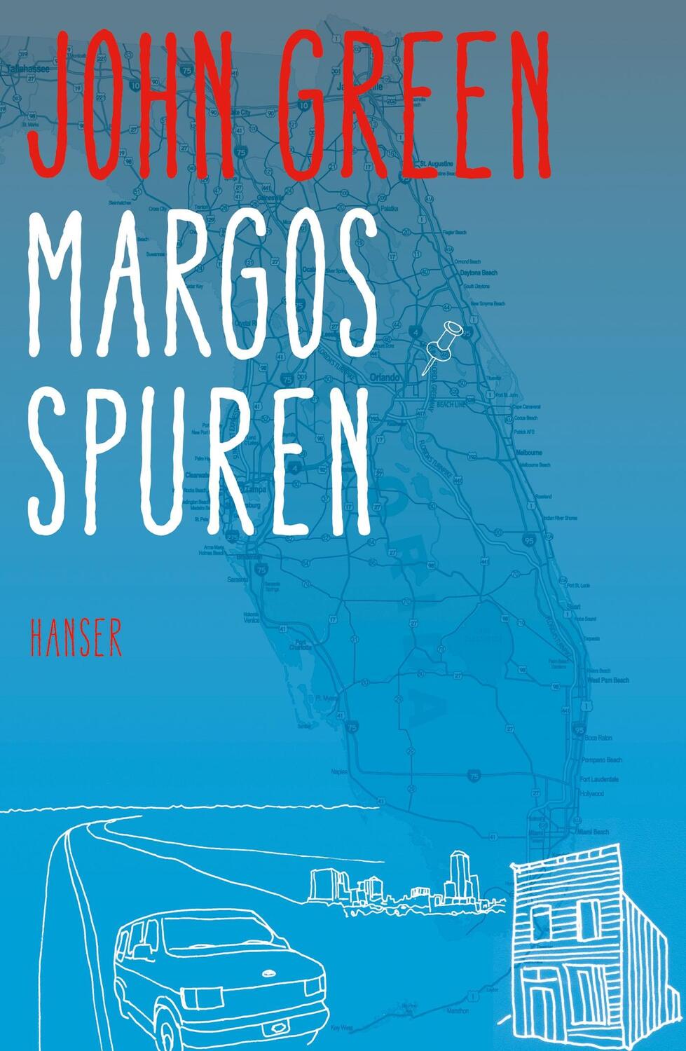 Cover: 9783446249547 | Margos Spuren | John Green | Buch | Deutsch | 2015 | EAN 9783446249547