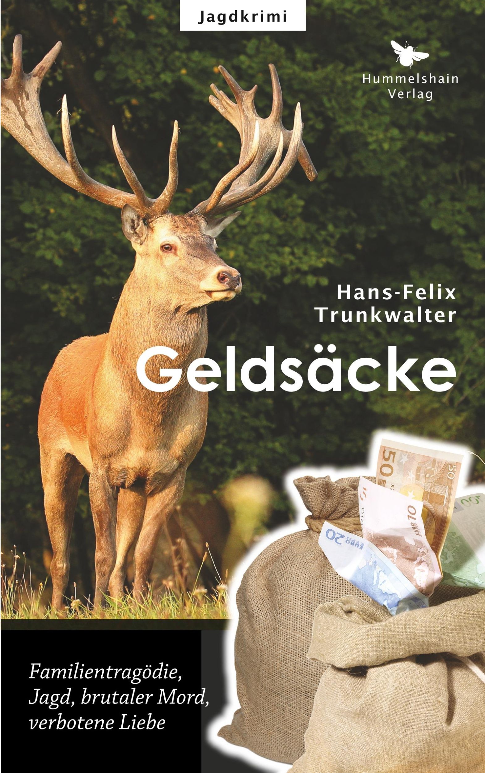 Cover: 9783943322156 | Geldsäcke | Hans Felix Trunkwalter | Taschenbuch | 268 S. | Deutsch