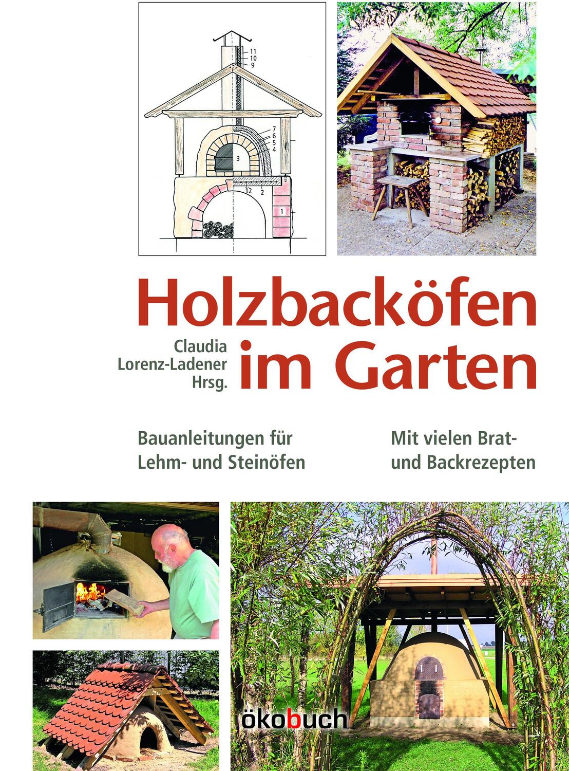 Cover: 9783936896695 | Holzbacköfen im Garten | Claudia Lorenz-Ladener | Buch | Deutsch