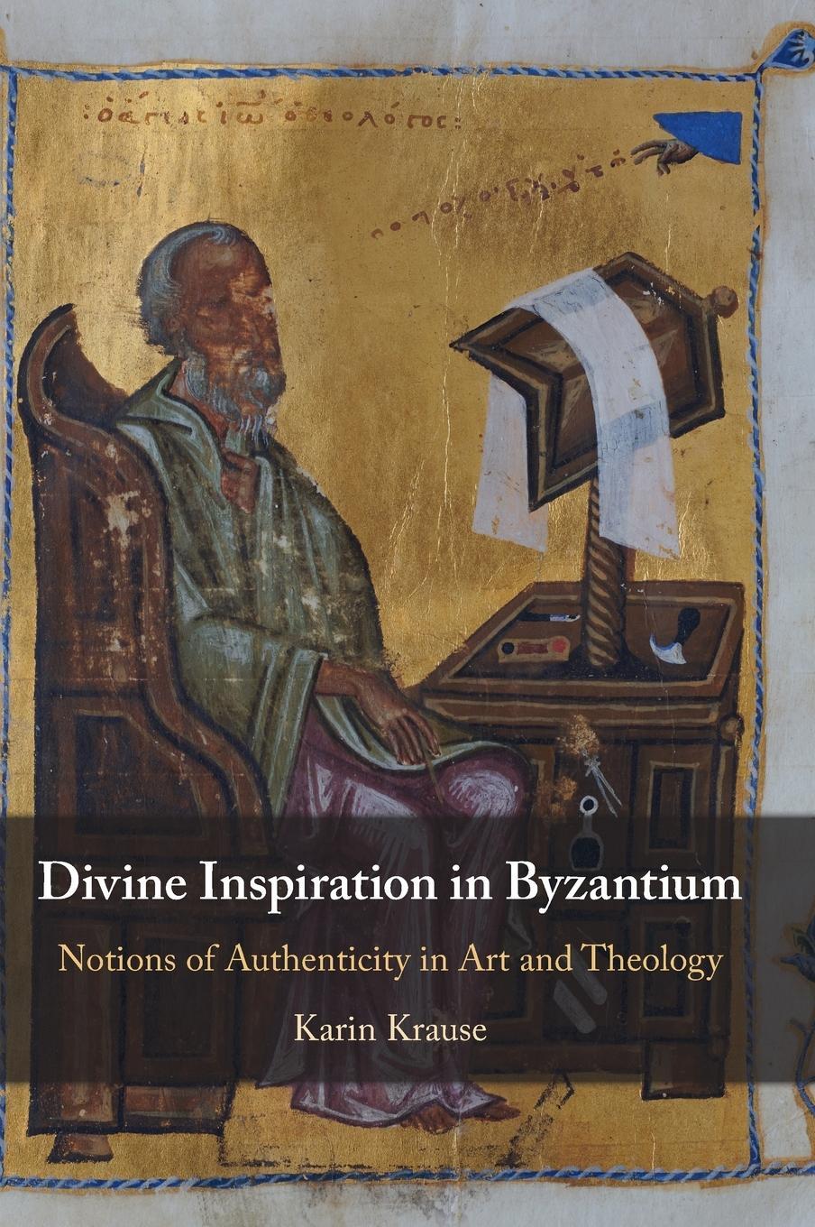 Cover: 9781108830997 | Divine Inspiration in Byzantium | Karin Krause | Buch | Gebunden