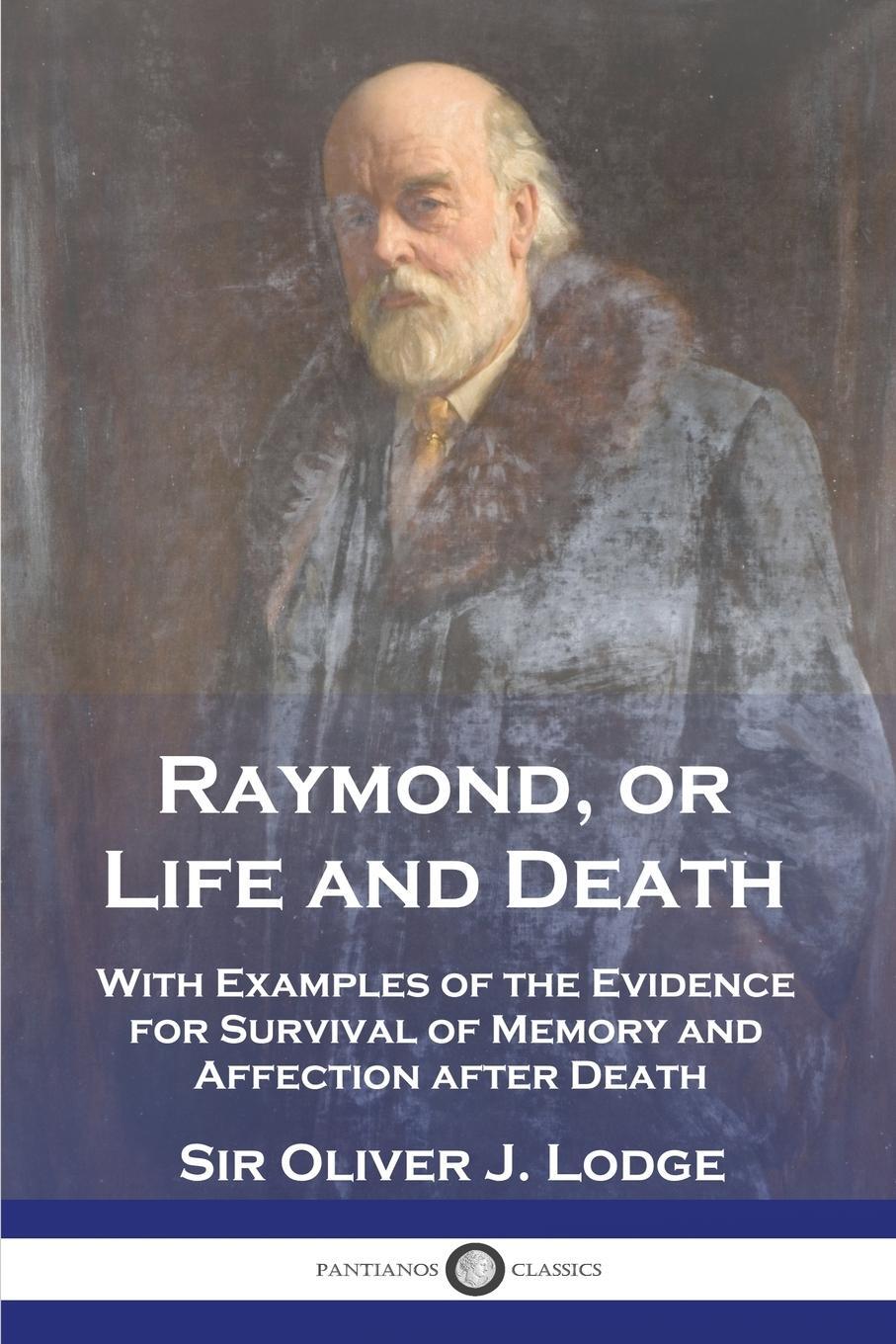 Cover: 9781789874792 | Raymond, or Life and Death | Oliver J. Lodge | Taschenbuch | Paperback