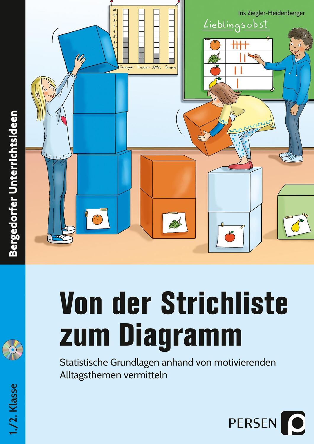 Cover: 9783403202882 | Von der Strichliste zum Diagramm | Iris Ziegler-Heidenberger | Buch