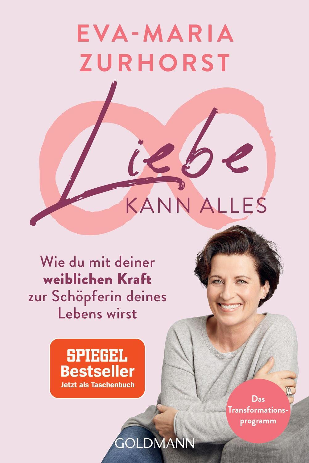 Cover: 9783442223497 | Liebe kann alles | Eva-Maria Zurhorst | Taschenbuch | Deutsch | 2022
