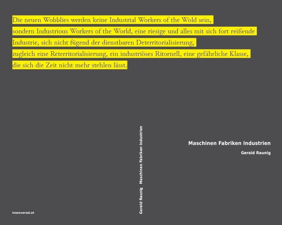 Cover: 9783903046238 | Maschinen Fabriken Industrien | Gerald Raunig | Taschenbuch | 323 S.