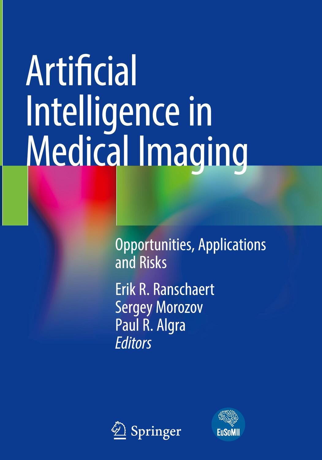Cover: 9783319948775 | Artificial Intelligence in Medical Imaging | Ranschaert (u. a.) | Buch