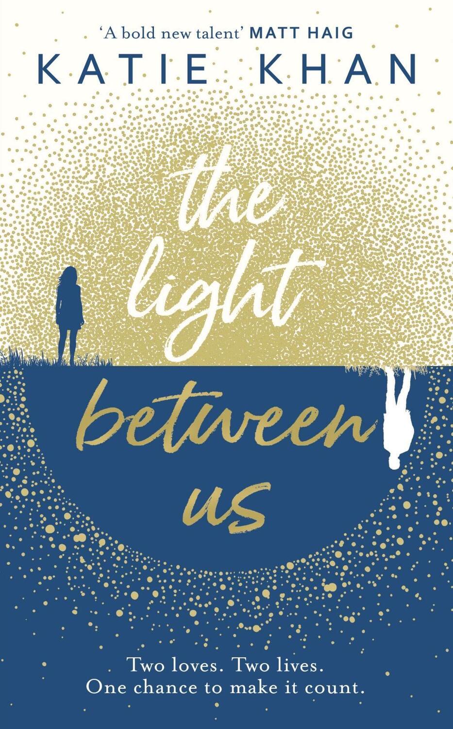 Cover: 9781784161781 | The Light Between Us | Katie Khan | Taschenbuch | Englisch | 2018