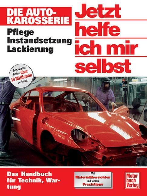 Cover: 9783613022263 | Die Autokarosserie. Jetzt helfe ich mir selbst | Rainer Althaus | Buch
