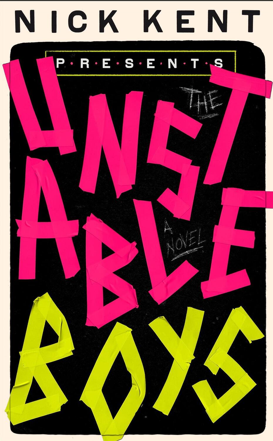 Cover: 9781472135322 | The Unstable Boys | A Novel | Nick Kent | Taschenbuch | Englisch