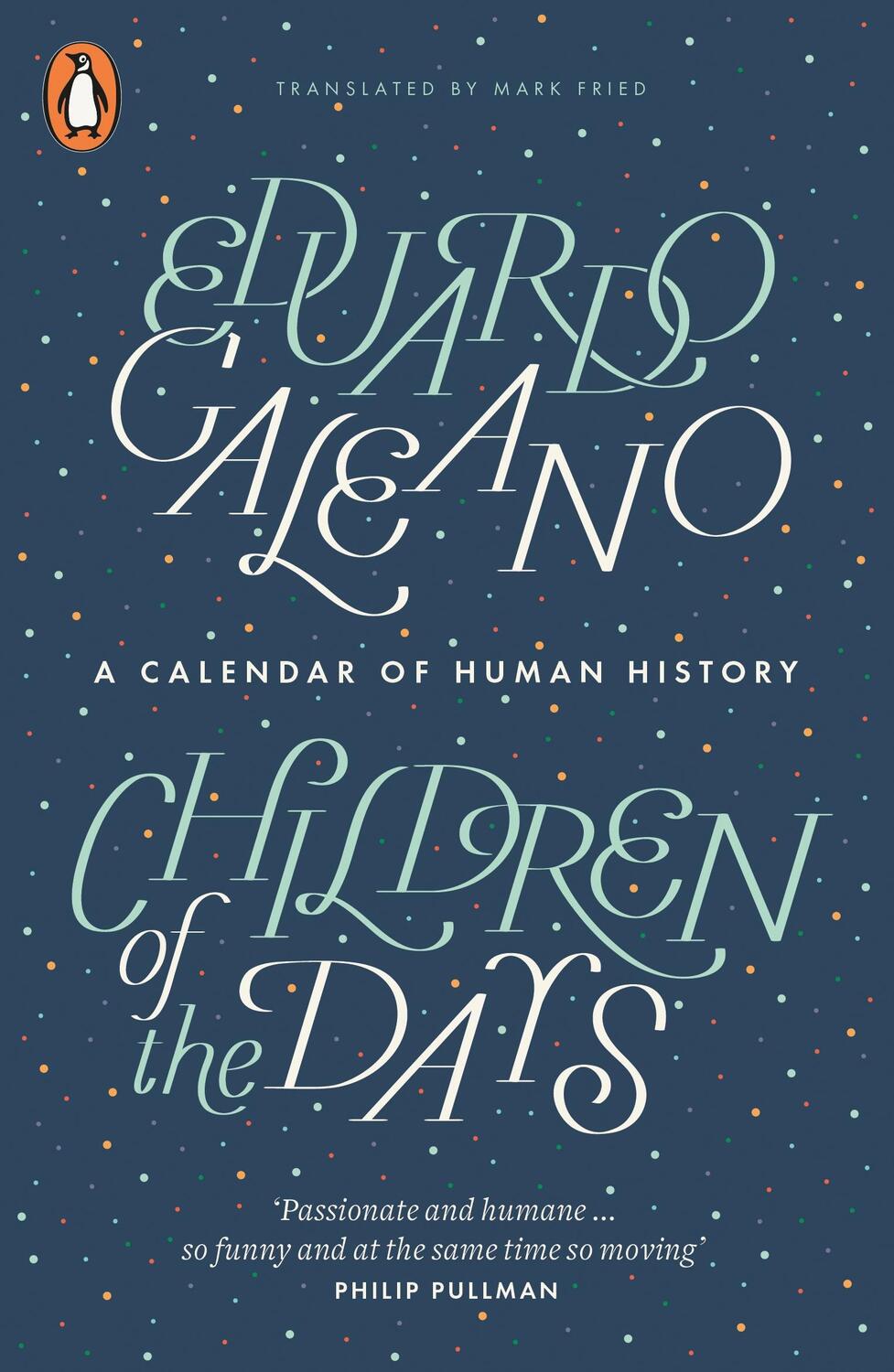 Cover: 9780141975986 | Children of the Days | A Calendar of Human History | Eduardo Galeano