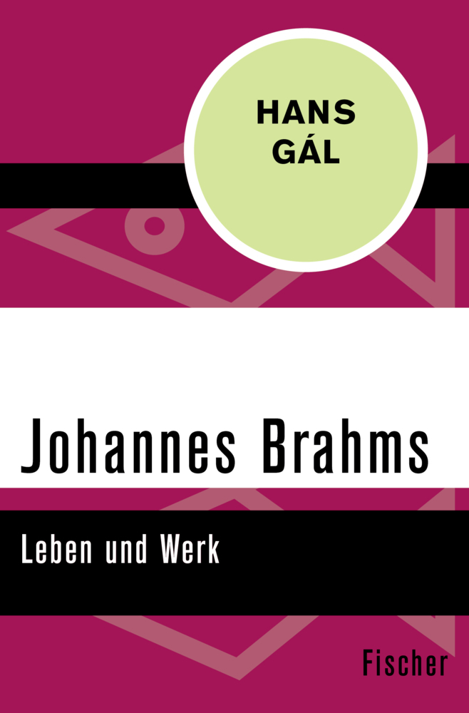 Cover: 9783596305339 | Johannes Brahms | Leben und Werk | Hans Gál | Taschenbuch | 210 S.