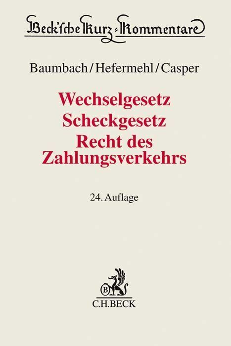 Cover: 9783406726453 | Wechselgesetz (WG), Scheckgesetz (ScheckG), Recht des Zahlungsverkehrs
