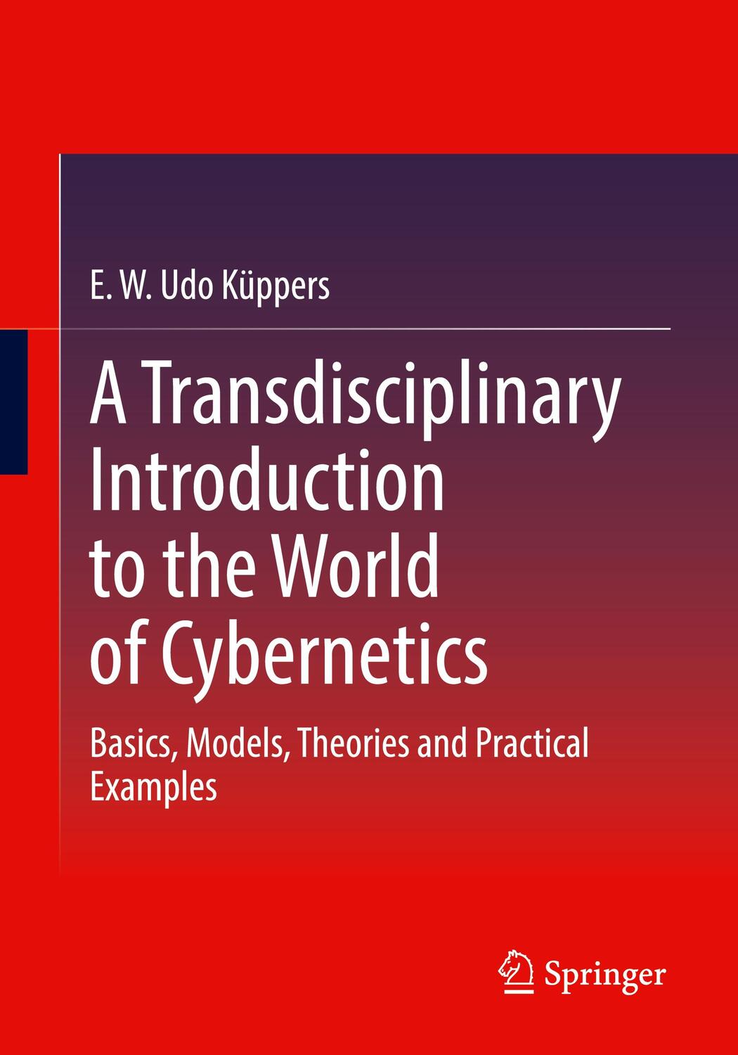 Cover: 9783658421168 | A Transdisciplinary Introduction to the World of Cybernetics | Küppers