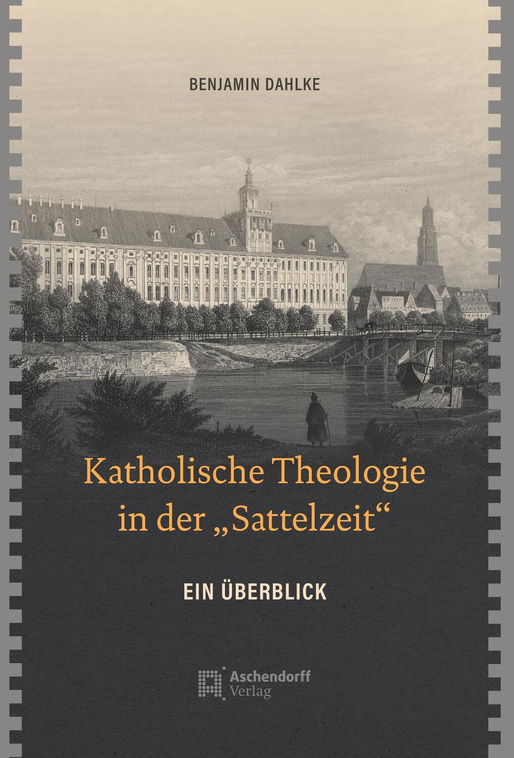 Cover: 9783402249161 | Katholische Theologie in der "Sattelzeit" | Ein Überblick | Dahlke