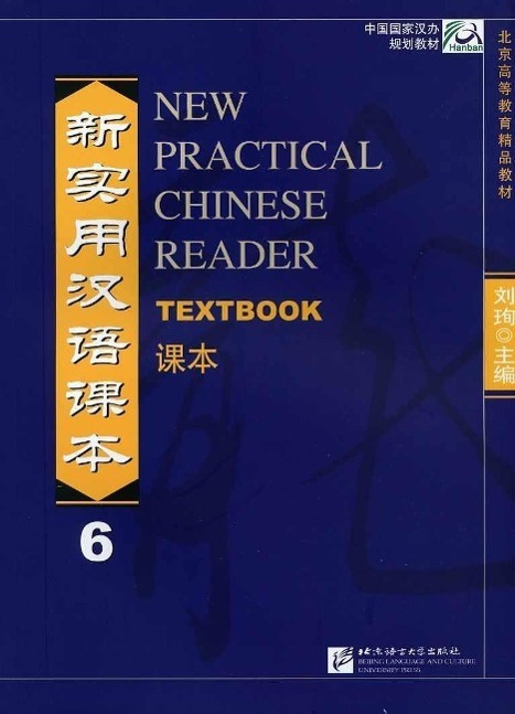 Cover: 9787561925270 | New Practical Chinese Reader 6, Textbook | Textbook | Xun Liu | Buch