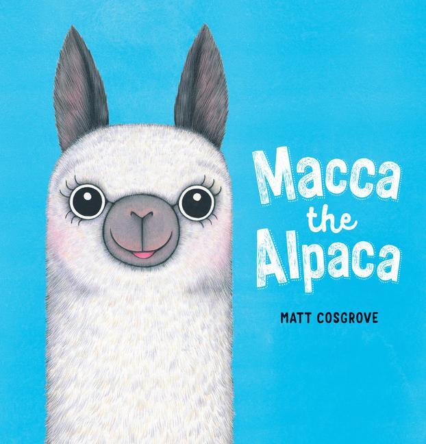 Cover: 9781338602821 | Macca the Alpaca | Matt Cosgrove | Buch | Gebunden | Englisch | 2020