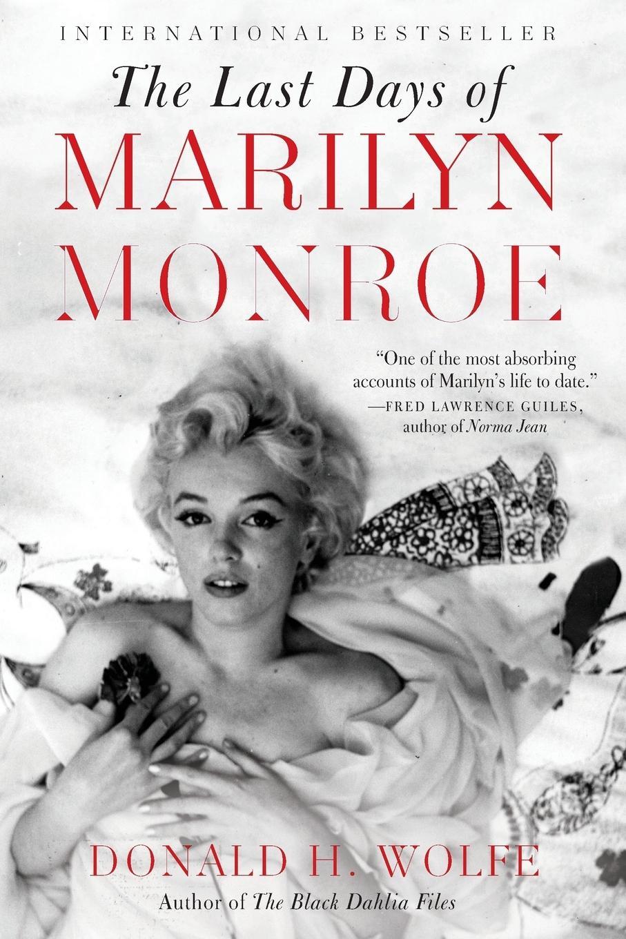Cover: 9780062206497 | Last Days of Marilyn Monroe, The | Donald H. Wolfe | Taschenbuch