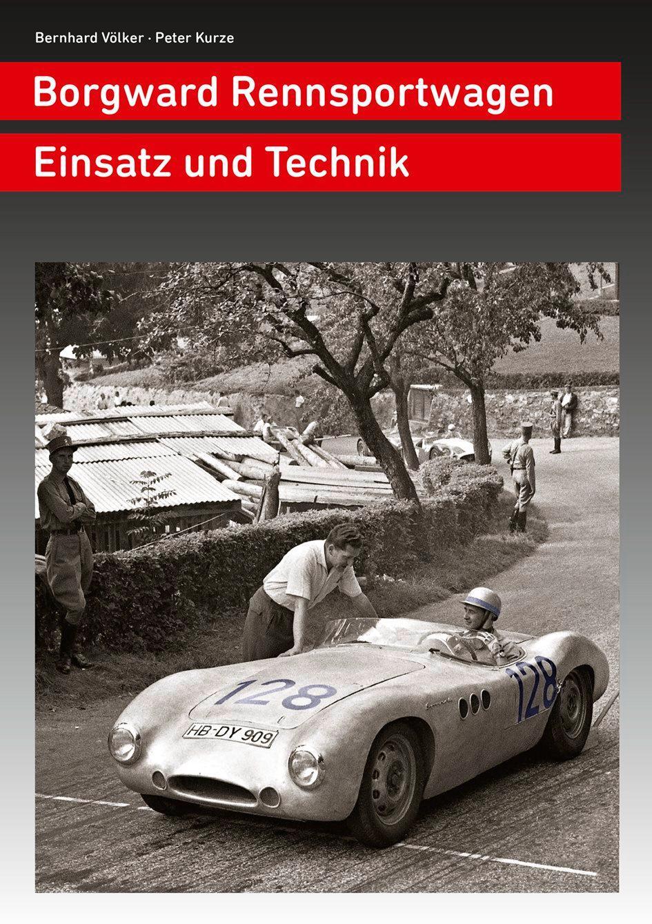 Cover: 9783927485174 | Borgward Rennsportwagen | Einsatz und technik | Völker (u. a.) | Buch