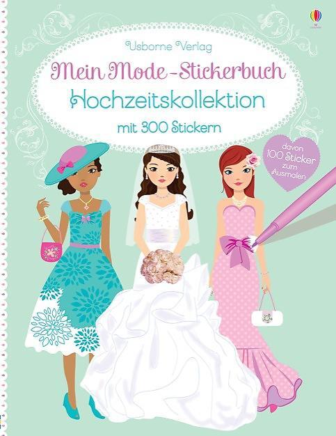 Cover: 9781782323211 | Mein Mode-Stickerbuch: Hochzeitskollektion | Fiona Watt | Taschenbuch
