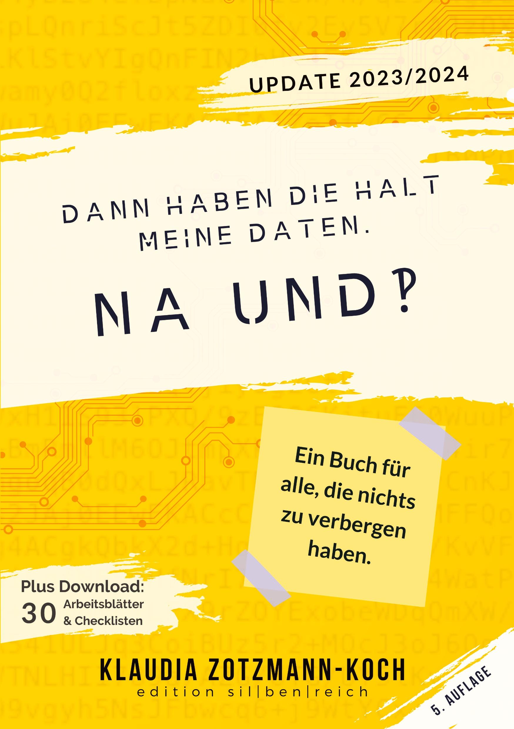 Cover: 9783903324541 | Dann haben die halt meine Daten. Na und?! | Klaudia Zotzmann-Koch