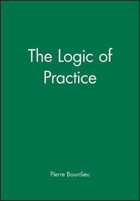 Cover: 9780745610153 | The Logic of Practice | Pierre Bourdieu | Taschenbuch | Englisch