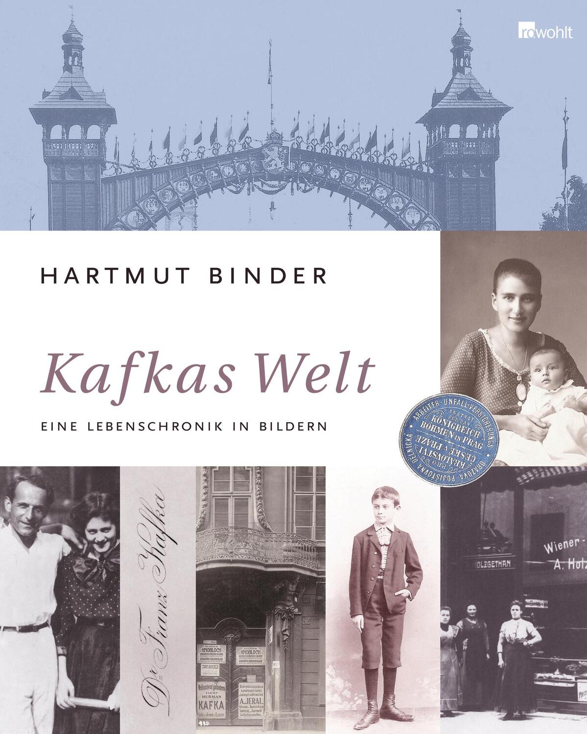 Cover: 9783498006433 | Kafkas Welt | Eine Lebenschronik in Bildern | Hartmut Binder | Buch
