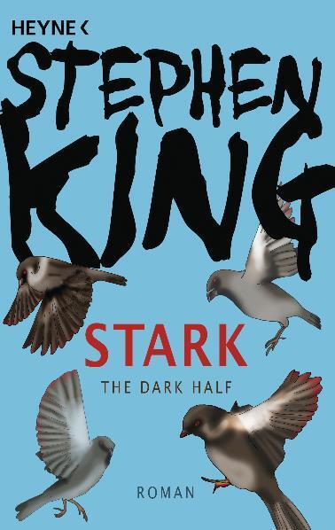 Cover: 9783453433984 | Stark (Dark Half) | Roman | Stephen King | Taschenbuch | Deutsch