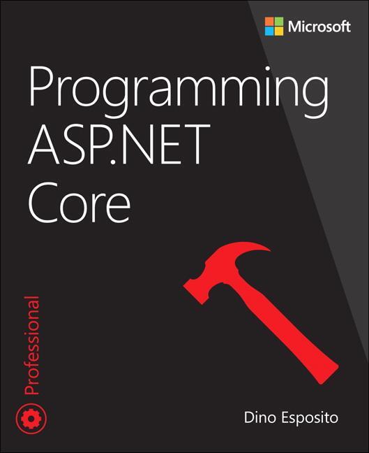Cover: 9781509304417 | Programming ASP.NET Core | Dino Esposito | Taschenbuch | Englisch
