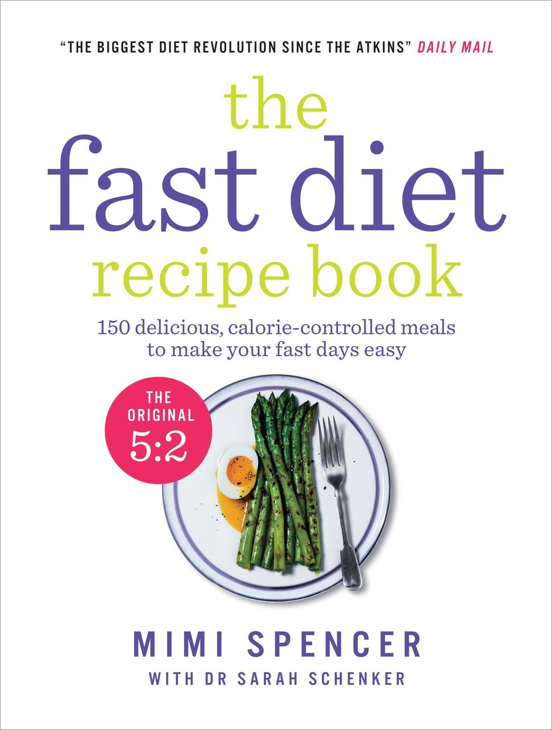 Cover: 9781780721873 | The Fast Diet Recipe Book | Mimi Spencer | Taschenbuch | Englisch