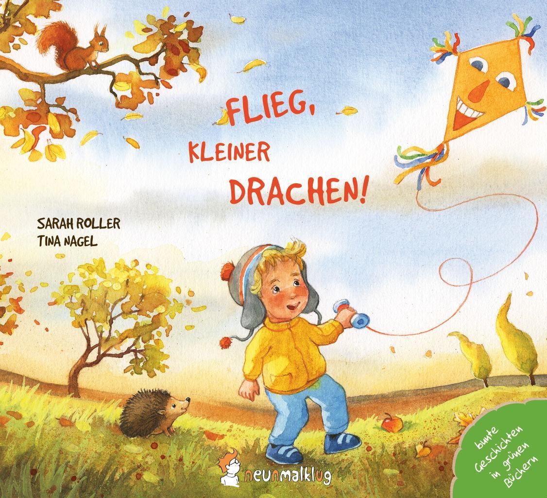 Cover: 9783945677094 | Flieg, kleiner Drachen! | Sarah Roller | Buch | 24 S. | Deutsch | 2018