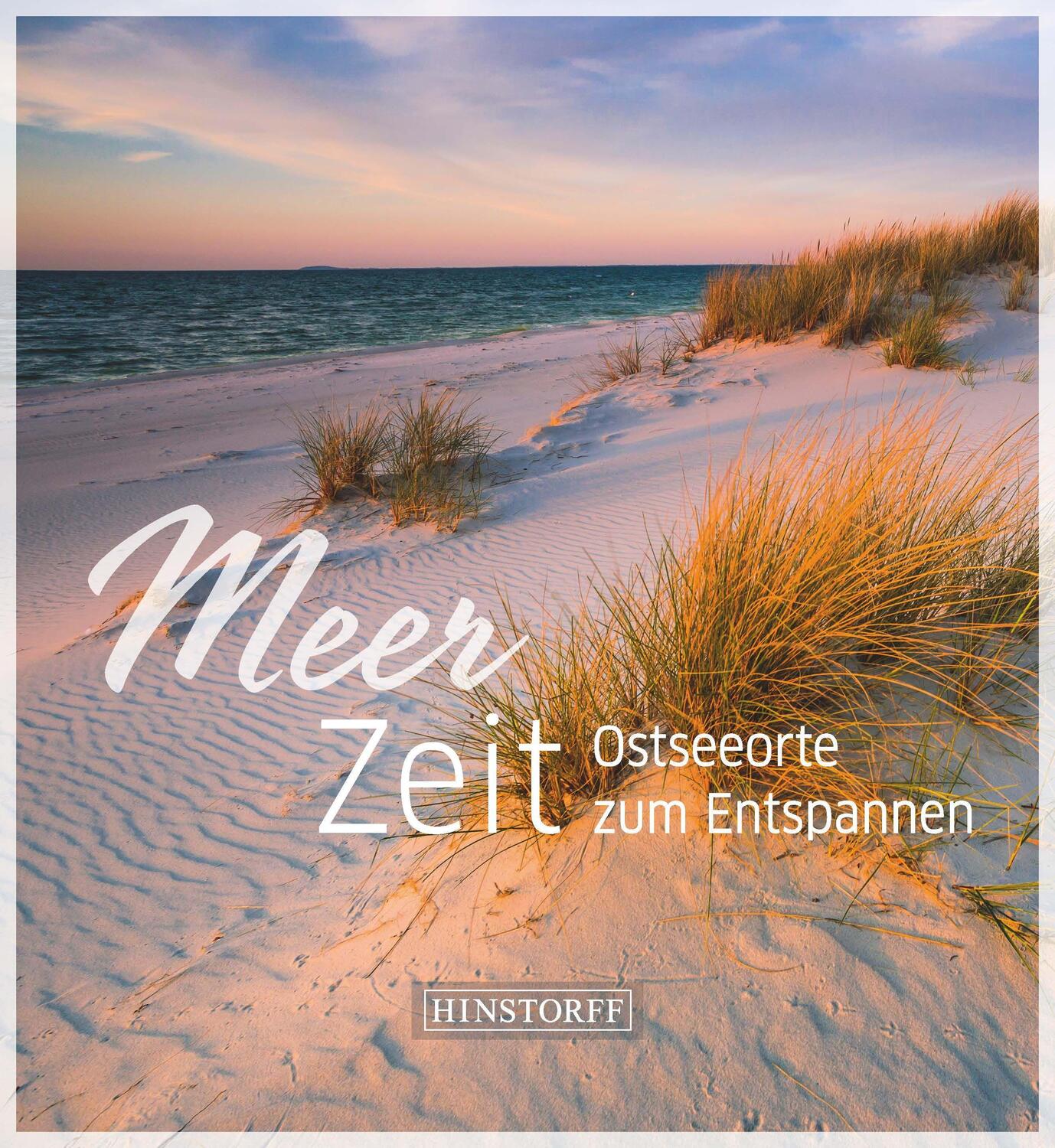 Cover: 9783356024357 | Meer-Zeit | Ostseeorte zum Entspannen | Taschenbuch | Deutsch | 2022