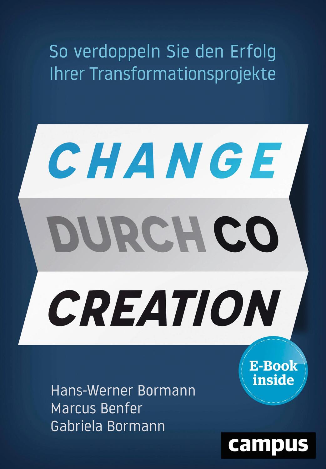 Cover: 9783593510002 | Change durch Co-Creation | Hans-Werner Bormann (u. a.) | Bundle | 2019