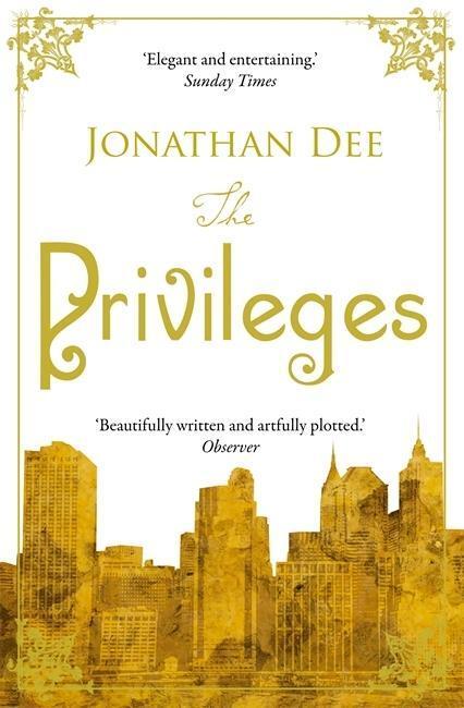 Cover: 9781849015936 | The Privileges | A Novel | Jonathan Dee | Taschenbuch | 344 S. | 2011