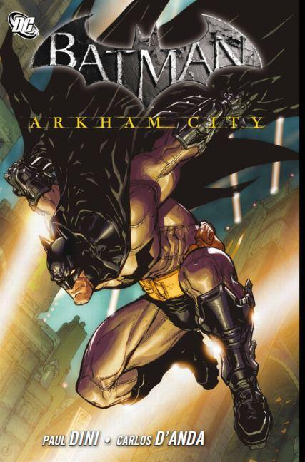 Cover: 9783862012213 | Batman: Arkham City 01 | Paul Dini (u. a.) | Taschenbuch | Deutsch