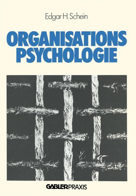 Cover: 9783409966016 | Organisationspsychologie | Edgar H. Schein | Taschenbuch | Paperback