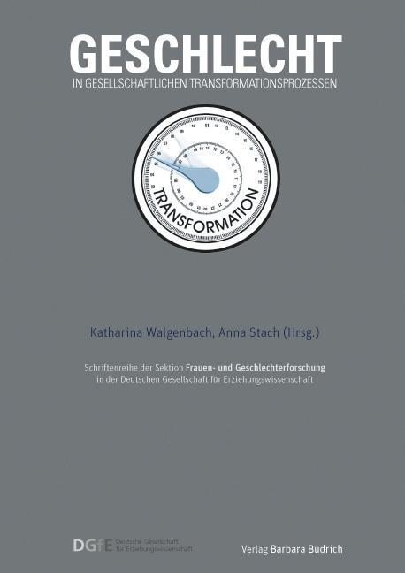 Cover: 9783847406198 | Geschlecht in gesellschaftlichen Transformationsprozessen | Buch