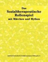 Cover: 9783833413483 | Das sozialtherapeutische Rollenspiel | Adelheid Stein | Taschenbuch