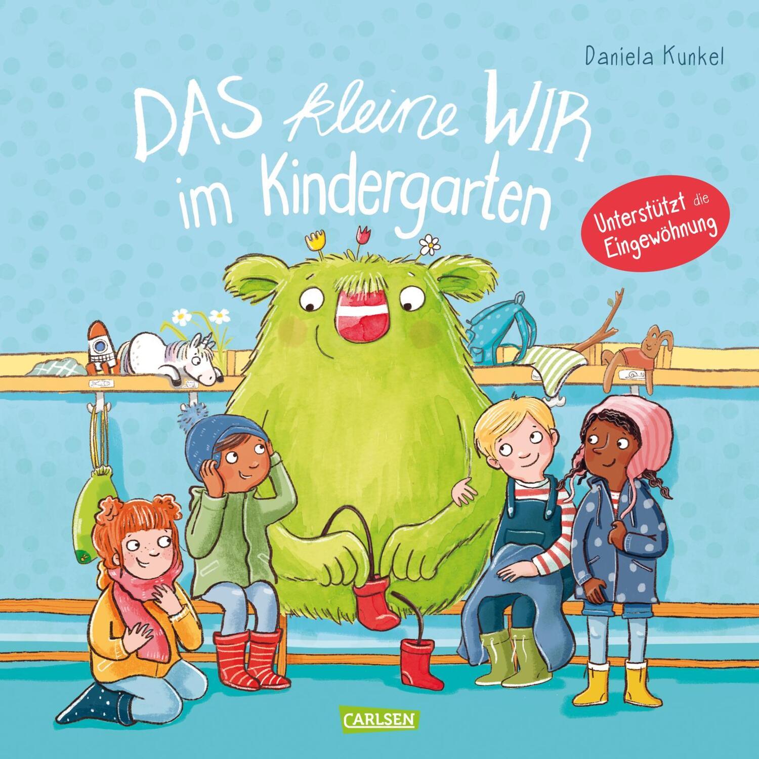 Cover: 9783551519191 | Das kleine WIR im Kindergarten | Daniela Kunkel | Buch | 32 S. | 2021