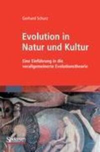 Cover: 9783827431189 | Evolution in Natur und Kultur | G. Schurz | Taschenbuch | Paperback