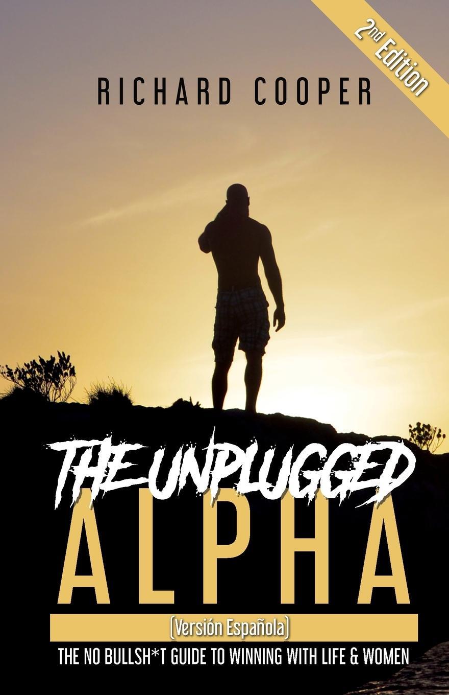 Cover: 9781738085927 | The Unplugged Alpha 2nd Edition (Versión Española) | Richard Cooper