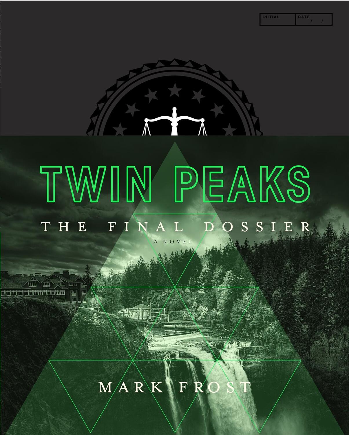 Cover: 9781509802043 | Twin Peaks: The Final Dossier | Mark Frost | Buch | Englisch | 2017