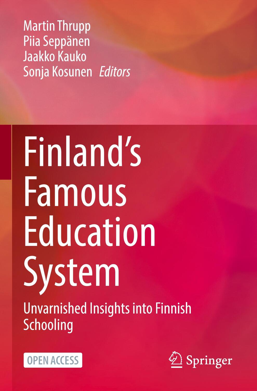 Cover: 9789811982439 | Finland¿s Famous Education System | Martin Thrupp (u. a.) | Buch
