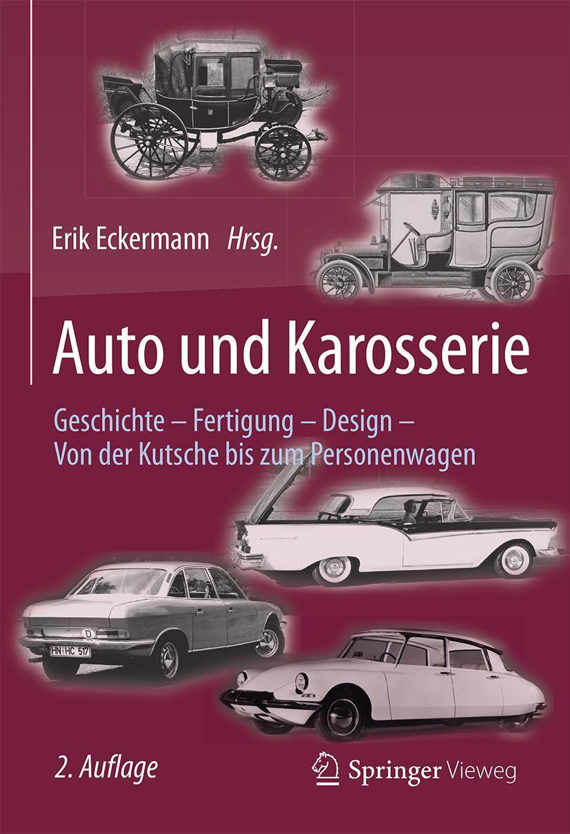 Cover: 9783658074258 | Auto und Karosserie | Erik Eckermann | Buch | xii | Deutsch | 2015