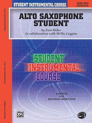 Cover: 9780757900648 | Alto Saxophone Student | Level Two (Intermediate) | Coggins (u. a.)
