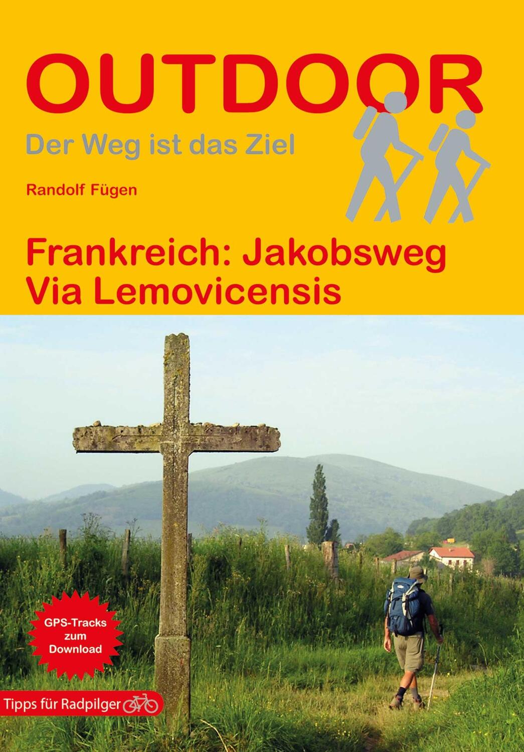Cover: 9783866866478 | Frankreich: Jakobsweg Via Lemovicensis | Randolf Fügen | Taschenbuch